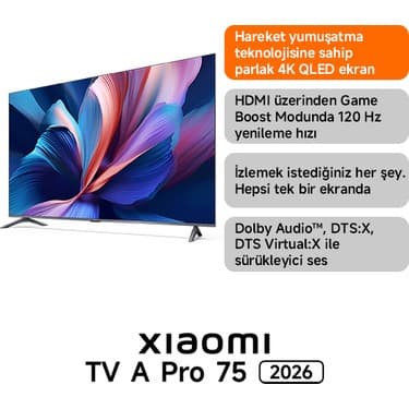 Xiaomi A Pro 75 2026 4K Ultra HD Google Smart Uydu Alıcılı QLED TV – Siyah, 189 Ekran, 60 Hz Yenileme, Android OS 2