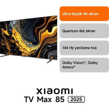 Xiaomi Max 85 2025 - 4K Ultra HD Google Smart Uydu Alıcılı QLED TV 2