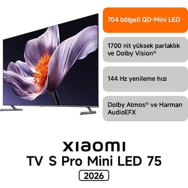 Xiaomi S Pro Mini LED 75 2026 - 4K Ultra HD Google Smart Uydu Alıcılı MiniLED TV 2