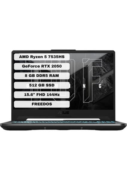 Asus TUF Gaming A15 FA506NF-HN004 AMD Ryzen 5 7535HS 8GB 512GB SSD RTX2050 Freedos 15.6\