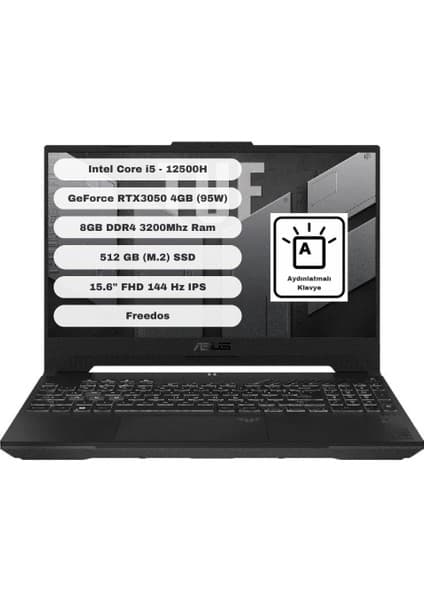 Asus TUF Gaming F15 FX507ZC4-HN081 Intel Core i5 12500H 8GB 512GB SSD RTX3050 Freedos 15.6\