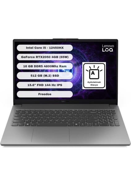 Lenovo LOQ 15IAX9E Intel Core I5 12450HX 16GB 512GB SSD RTX2050 Freedos 15.6'' Fhd Taşınabilir Bilgisayar 83LK008HTR