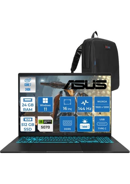 Asus Vivobook V16 2.nesil Core 7 240H Aı 24GB Ddr5 512GB SSD RTX5070/8GB 16.0-Inch, Wuxga (1920 x 1200) 300NITS 144Hz  WIN11PRO Gaming Bilgisayar WV3607VPP07+ZETTAÇANTA